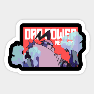 DAD POWER Sticker